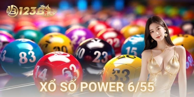 Cách chơi xổ số power 6/55 chi tiết