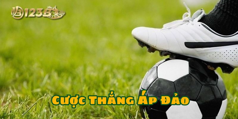 Chiến lược đặt Cược Thắng Áp Đảo hiệu quả