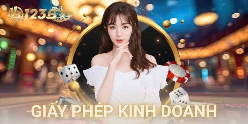 Giấy phép kinh doanh và vai trò với nhà cái