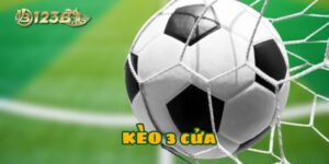 Kèo 3 Cửa 123B
