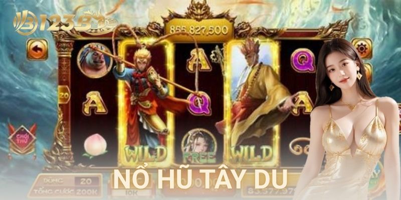 Nổ hũ tây du 123B